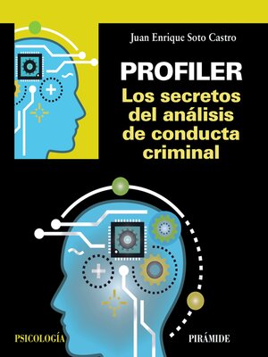 cover image of Profiler. Los secretos del análisis de conducta criminal